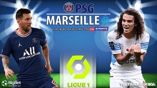 BÓNG ĐÁ PHÁP | PSG vs Marseille (1h45 ngày 18/4) trực tiếp ON Sports News. NHẬN ĐỊNH BÓNG ĐÁ LIGUE 1