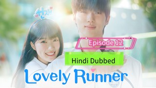 Lovely Runner Korean drama Episode 12 in Hindi Dubbed