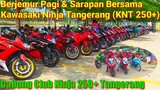Gabung Club Ninja KNT 250+ Tangerang Indonesia