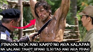 MATAPANG NA PINASOK NIYA ANG KAMPO NG MGA KALABAN|TAGALOG RECAP