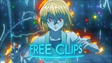 Hunter x Hunter Clips For Edit | Neptun Glow Clips and Xenoz effect | Subscribe To Use ^^