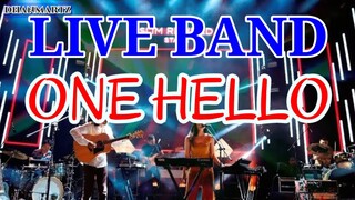 LIVE BAND || ONE HELLO