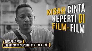 Jatuh Cinta Seperti di Film-Film, Hadirkan Komedi Romansa Hitam Putih