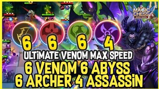 4 MAX COMBO HYPER VENOM MAX SPEED ! 6 VENOM 6 ABYSS 6 ARCHER 4 ASSASSIN ! MAGIC CHESS