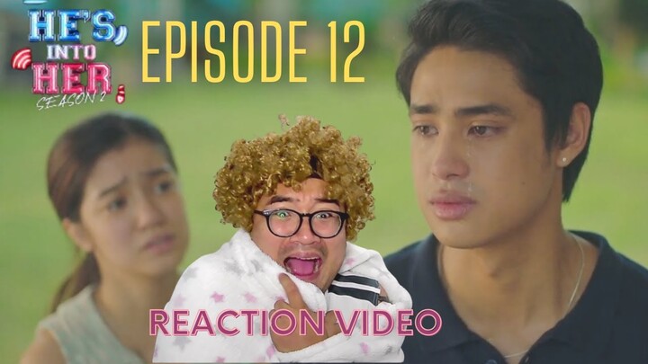 He's Into Her Season 2: EPISODE 12  REACTION VIDEO