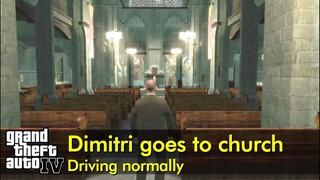 Dimitri goes to church | GTA IV | driving normally