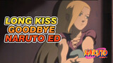 Ciuman Perpisahan Yang Panjang Naruto ED