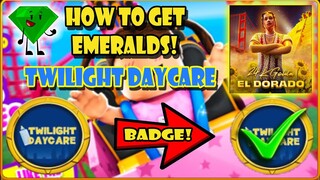 HOW TO GET ALL EMERALDS IN TWILIGHT DAYCARE | 24KGOLDN ELDORADO CHALLENGE