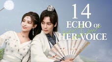 EP14 Echo of Her Voice (2024)