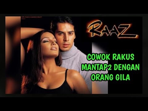 Misteri Tewasnya Pelakor Dunia Akhirat - Alur Film Raaz