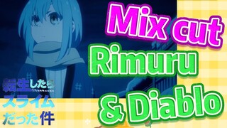 [Slime]Mix Cut |  Rimuru & Diablo