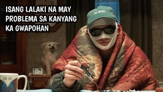 MAMATAY ANG MAKAKAKITA SA GWAPO NIYANG MUKHA - TAGALOG MOVIE RECAP