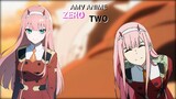 AMV Anime || Zero Two-Darling In The Franxx || Hymn Fo Weekend