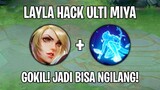 Layla HACK ultimate Miya 😱 WTF