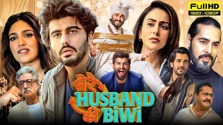 Mere Husband Ki Biwi (2025) | Arjun Kapoor । Bhumi । Rakul Preet Singh | Full Bollywood Movie HD.