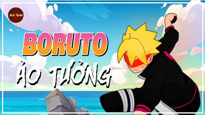 BORUTO | GIẤC MƠ KHẢI HOÀN BÀ DÌ TÂM LÝ