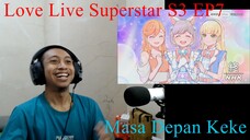 [ID Blind Reaction] Love Live Superstar S3 EP6 - Mari Nonton Donghua | Liella & TomaKanoTe collab?