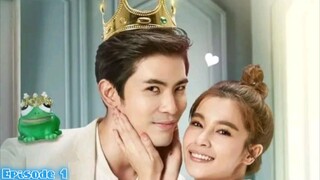 The Frog Prince Tagalog Dub Thai Series 🇹🇭🇵🇭 Episode 1