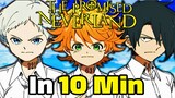 The Promised Neverland In 10 MINUTES