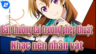 [Bất thường tại trường phép thuật] Nhạc nên nhân vật_A2