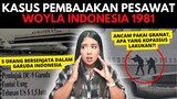 Sejarah Kelam Indonesia! Woyla 1981! | #NERROR