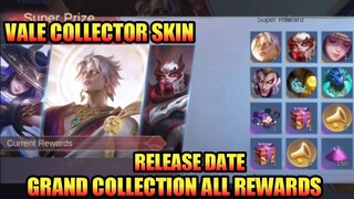 Vale Grand Collection All Rewards & Release Date | Vale Collector Skins Release Date | MLBB