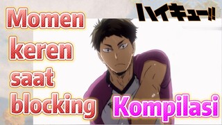 [Haikyuu!!] Kompilasi | Momen keren saat blocking