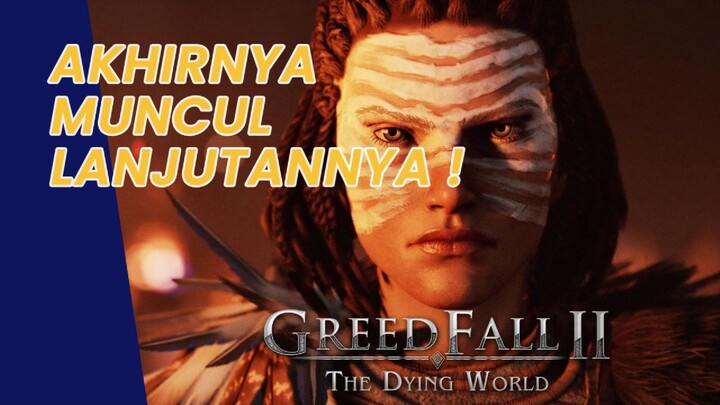 News Sequel Greedfall