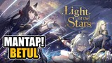 Muncul Lagi Game Kesenangan PRIA! | Light of The Stars (Android/iOS)