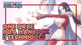 [The Empress] All of Boa Hancock’s Techniques