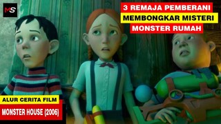 3 REMAJA PEMBERANI MEMBONGKAR MISTERI MONSTER RUMAH - Alur Cerita Film Monster House (2006)