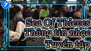 Sea Of Thieves 
Thông tin nhạc 
Tuyển tập_7