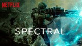SPECTRAL (2016) ยกพลพิฆาตผี [ซับไทย]
