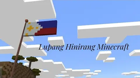 MINECRAFT || LUPANG HINIRANG