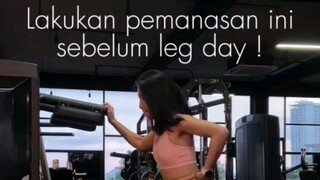 pemanasan leg day sekalian fullin mood dulu