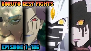 Boruto Best Fights Scenes Episode 1-186