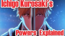 Ichigo Power Explanation - Bleach Tagalog Analysis -