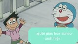 Doraemon: Người Giàu Hơn Suneo Xuất Hiện (Phần 9)