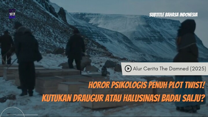The Damned (2025) | Alur Cerita | Horor Terbaru