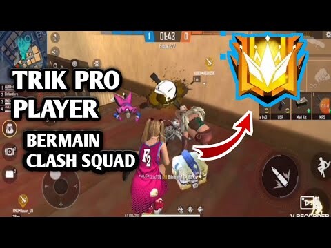 PENGEN PRO!! BERIKUT TIPS PRO BERMAIN CLASH SQUAD FREE FIRE SIMAK DEH!!