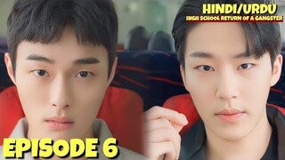 High school return of a gangster Episode 6 in hindi | korean drama explained in hindi