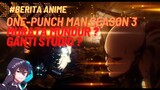 One-Punch Man Season 3 - Murata Mundur? Ganti Studio?