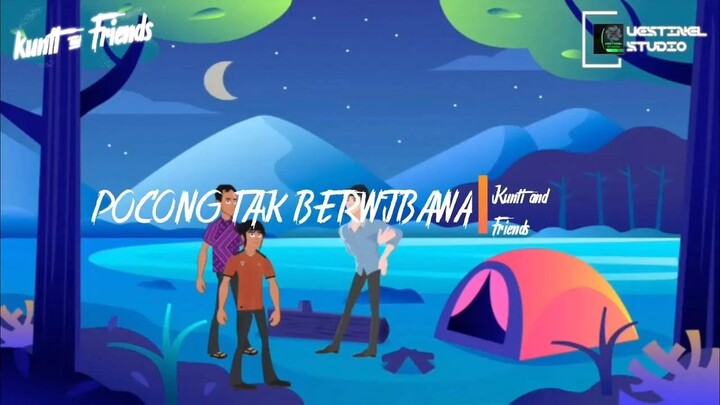 Kunti and Friends - Pocong Tak Berwibawa