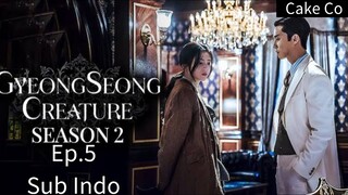 Gyeong Seong Creature S2 Ep.5 Sub Indo 720p