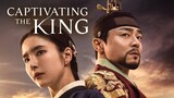 CTK: EP 1 Captivating The King (ENG SUB) [2024]