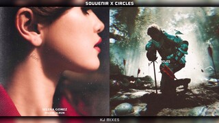 Souvenir x Circles - Selena Gomez & Post Malone (MASHUP)