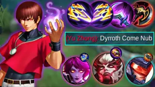 HOW TO DEAL AGAINST AGGRESSIVE YU ZHONG IN SIDELANE?! | DYRROTH MYTHICAL GLORY 1 SHOT BUILD | MLBB