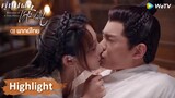 【พากย์ไทย】เนี่ยซางอวี้บุกเข้าไปจูบท่านโหวถึงในห้อง! | Highlight EP7 | คู่บุปผาเคียงฝัน | WeTV