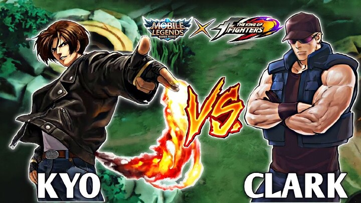 THE KING OF FIGTHERS X MOBILE LEGENDS | KYO V.S CLARK ( 4K Resolution )