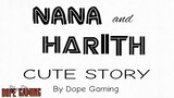 Nana and Harith Cute Story | Contest Video